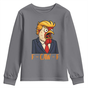 Funny F Caw F Chicken Trump Meme Youth Sweatshirt Rooster Subtle Political Satire Parody TS02 Charcoal Print Your Wear