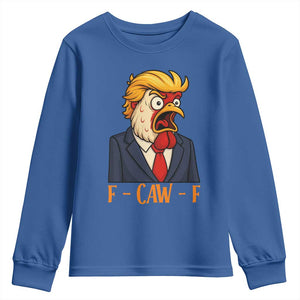 Funny F Caw F Chicken Trump Meme Youth Sweatshirt Rooster Subtle Political Satire Parody TS02 Royal Blue Print Your Wear