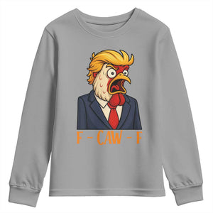 Funny F Caw F Chicken Trump Meme Youth Sweatshirt Rooster Subtle Political Satire Parody TS02 Sport Gray Print Your Wear