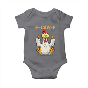 Funny F Caw F Sarcastic Chicken Meme Baby Onesie Middle Finger Offensive Humor TS02 Charcoal Print Your Wear