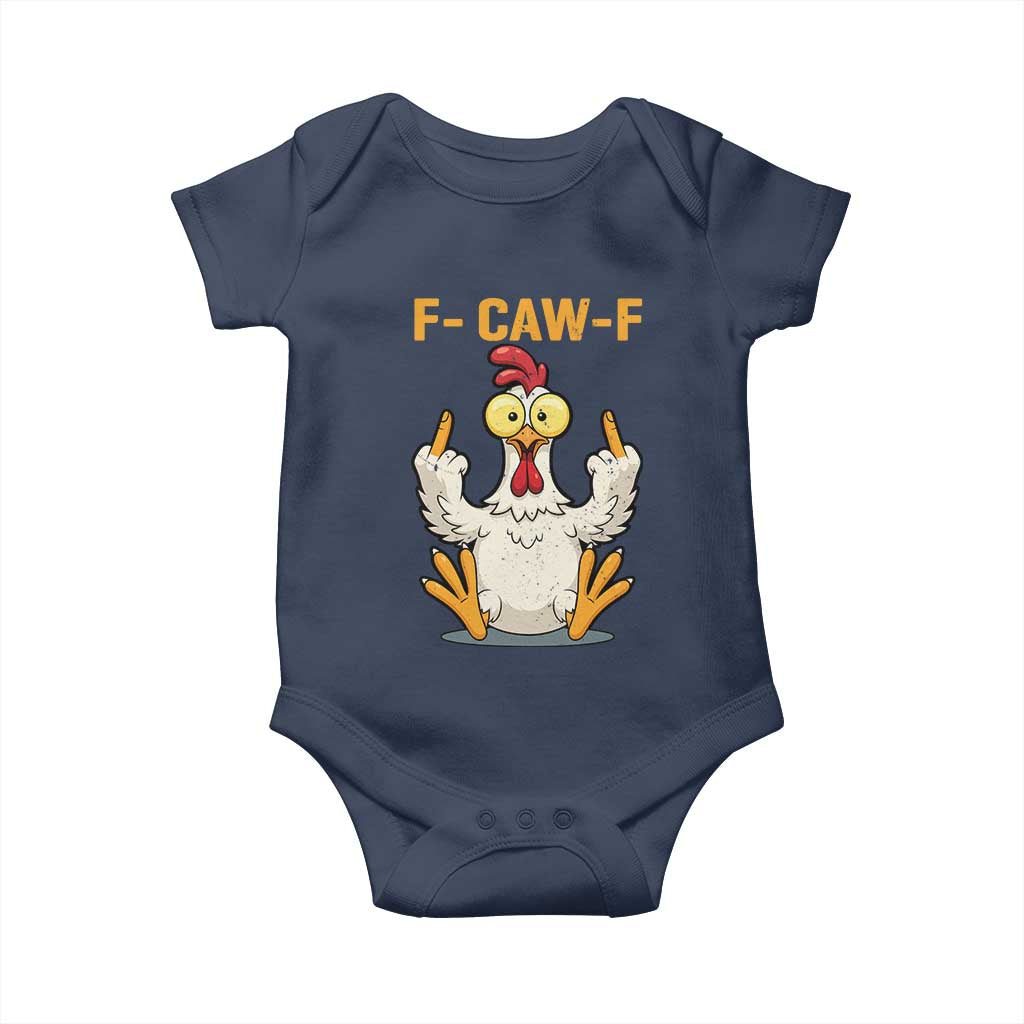 Funny F Caw F Sarcastic Chicken Meme Baby Onesie Middle Finger Offensive Humor TS02 Navy Print Your Wear