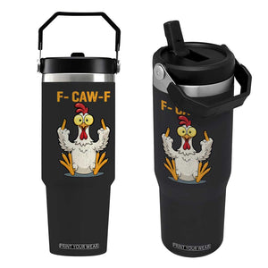 Funny F Caw F Sarcastic Chicken Meme Flip Straw Tumbler Middle Finger Offensive Humor TS02 One Size: 30 oz Black Print Your Wear