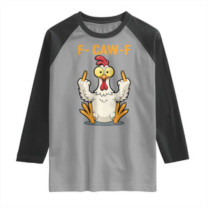 Funny F Caw F Sarcastic Chicken Meme Raglan Shirt Middle Finger Offensive Humor TS02 Sport Gray Black Print Your Wear