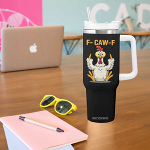 Funny F Caw F Sarcastic Chicken Meme Tumbler With Handle Middle Finger Offensive Humor TS02 Print Your Wear