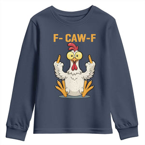 Funny F Caw F Sarcastic Chicken Meme Youth Sweatshirt Middle Finger Offensive Humor TS02 Navy Print Your Wear