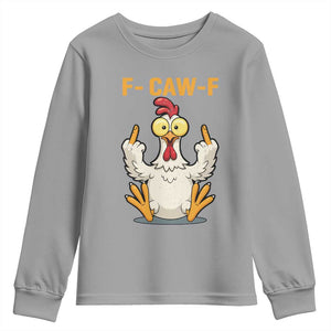 Funny F Caw F Sarcastic Chicken Meme Youth Sweatshirt Middle Finger Offensive Humor TS02 Sport Gray Print Your Wear