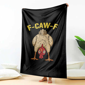 Funny F Caw F Bending Over Chicken Meme Throw Blanket Upside Down Head Poultry Humor TS02 Print Your Wear