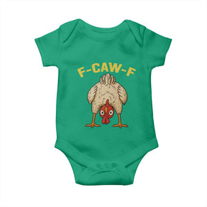 Funny F Caw F Bending Over Chicken Meme Baby Onesie Upside Down Head Poultry Humor TS02 Irish Green Print Your Wear