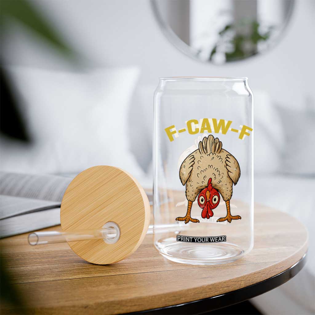 Funny F Caw F Bending Over Chicken Meme Glass Can Upside Down Head Poultry Humor TS02 Print Your Wear