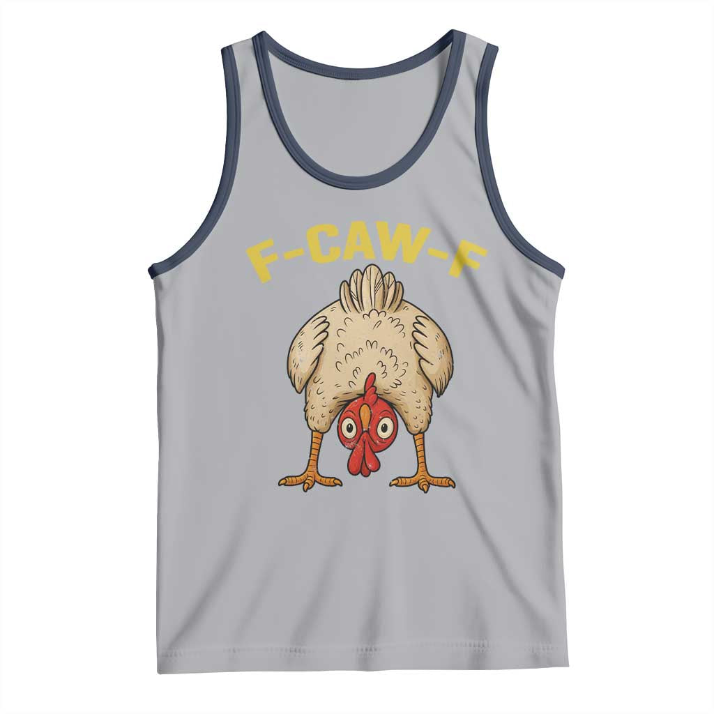 Funny F Caw F Bending Over Chicken Meme Tank Top Upside Down Head Poultry Humor TS02 Athletic Heather Navy Print Your Wear