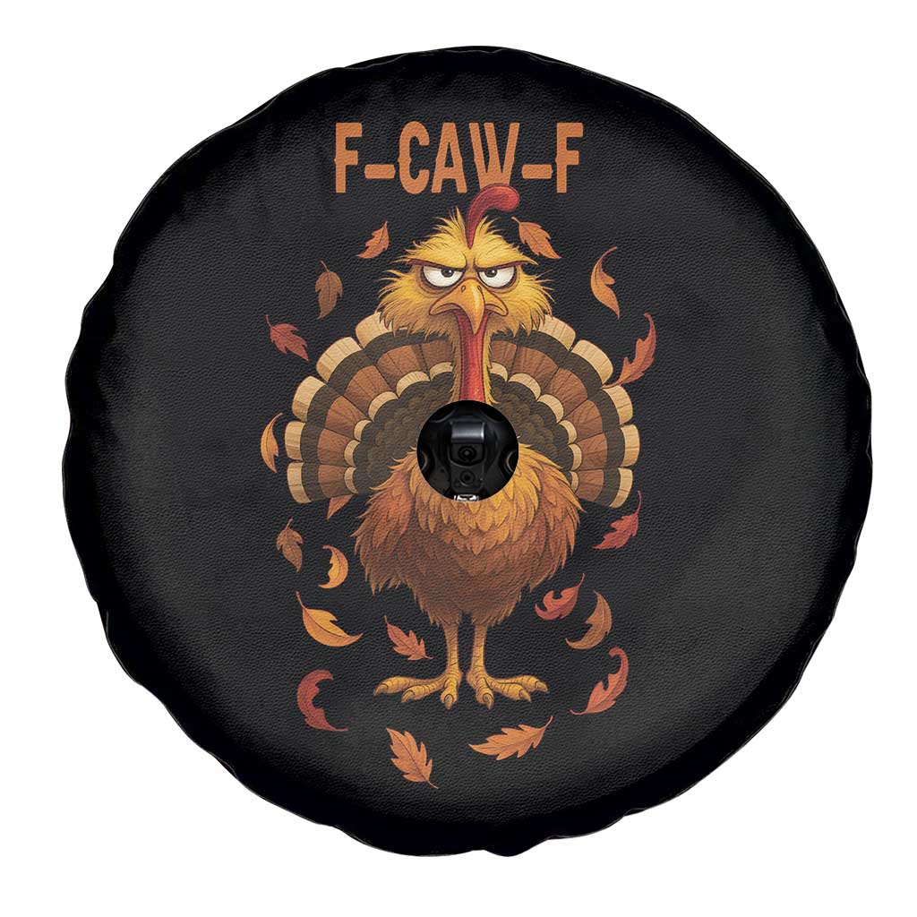 Funny F Caw F Turkey Meme Thanksgiving Graphic Spare Tire Cover Funny Fowl Mood Humor TS02 Print Your Wear
