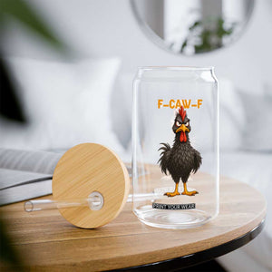 Funny F Caw F Grumpy Black Chicken Graphic Glass Can Moody Bird Meme for Sarcastic Animal Lovers TS02 Print Your Wear