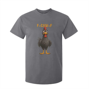 Funny F Caw F Grumpy Black Chicken Graphic T Shirt For Kid Moody Bird Meme for Sarcastic Animal Lovers TS02 Charcoal Print Your Wear
