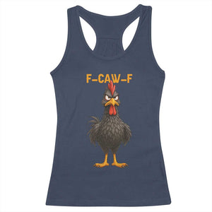 Funny F Caw F Grumpy Black Chicken Graphic Racerback Tank Top Moody Bird Meme for Sarcastic Animal Lovers TS02 Navy Print Your Wear