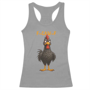 Funny F Caw F Grumpy Black Chicken Graphic Racerback Tank Top Moody Bird Meme for Sarcastic Animal Lovers TS02 Sport Gray Print Your Wear