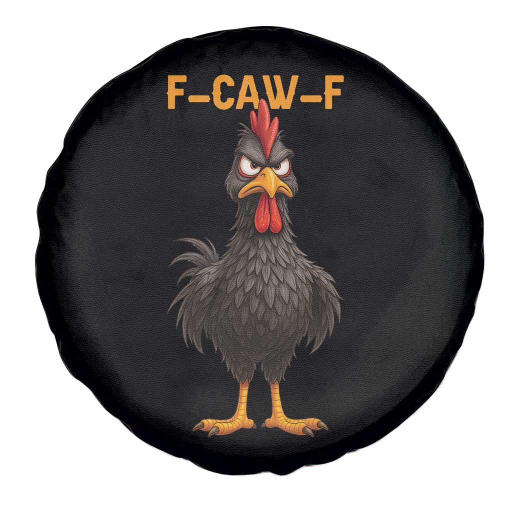Funny F Caw F Grumpy Black Chicken Graphic Spare Tire Cover Moody Bird Meme for Sarcastic Animal Lovers TS02 Print Your Wear