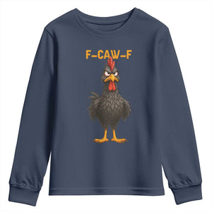 Funny F Caw F Grumpy Black Chicken Graphic Youth Sweatshirt Moody Bird Meme for Sarcastic Animal Lovers TS02 Navy Print Your Wear