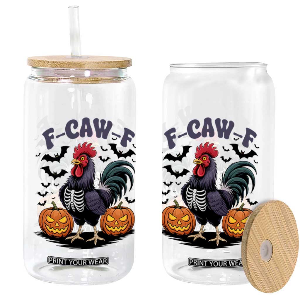 F Caw F Halloween Chicken Skeleton Glass Can Spooky Funny Rooster Meme TS02 Print Your Wear