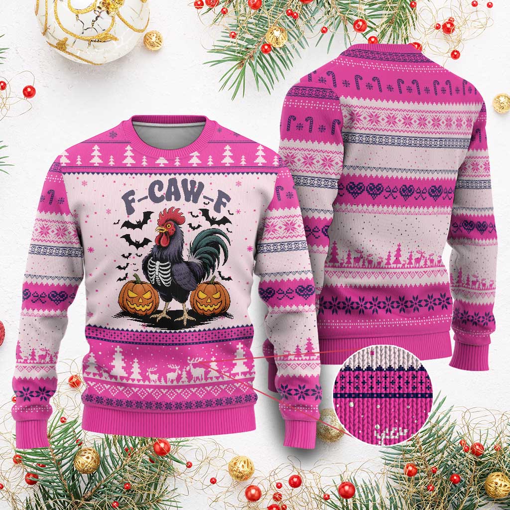 F Caw F Halloween Chicken Skeleton Ugly Christmas Sweater Spooky Funny Rooster Meme TS02 Hot Pink Print Your Wear