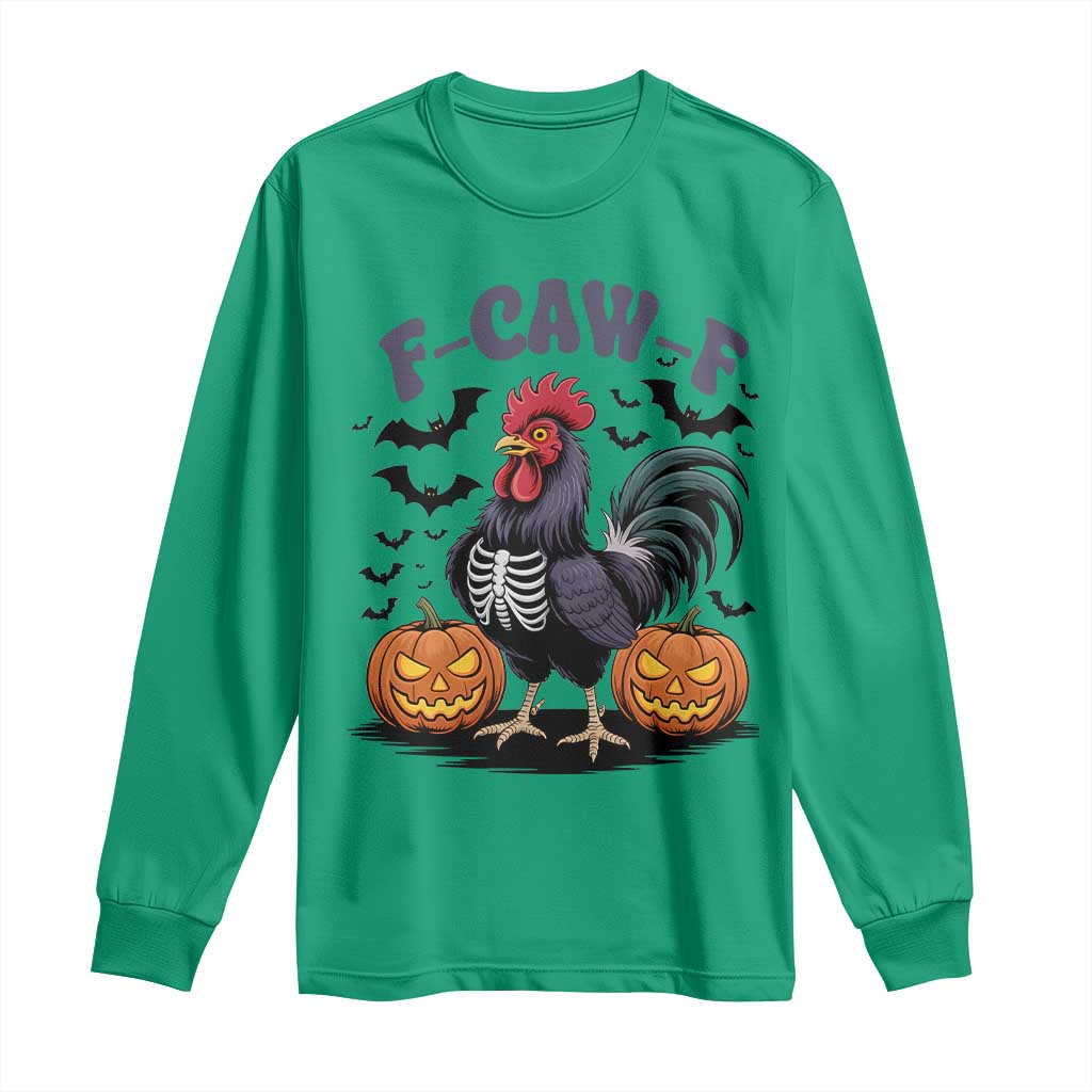 F Caw F Halloween Chicken Skeleton Long Sleeve Shirt Spooky Funny Rooster Meme TS02 Irish Green Print Your Wear