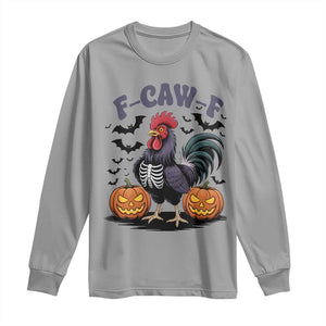 F Caw F Halloween Chicken Skeleton Long Sleeve Shirt Spooky Funny Rooster Meme TS02 Sport Gray Print Your Wear