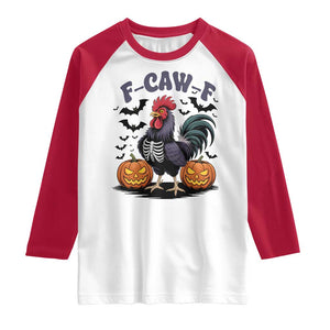 F Caw F Halloween Chicken Skeleton Raglan Shirt Spooky Funny Rooster Meme TS02 White Red Print Your Wear