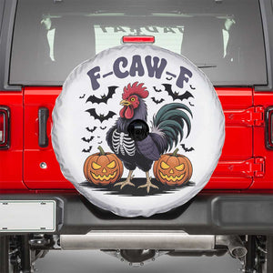 F Caw F Halloween Chicken Skeleton Spare Tire Cover Spooky Funny Rooster Meme TS02 White Print Your Wear