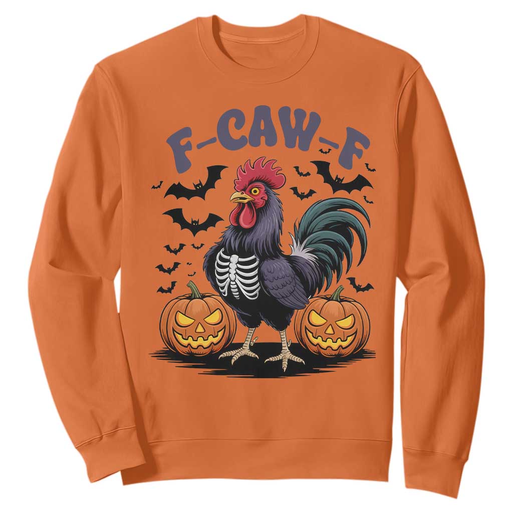 F Caw F Halloween Chicken Skeleton Sweatshirt Spooky Funny Rooster Meme TS02 Orange Print Your Wear