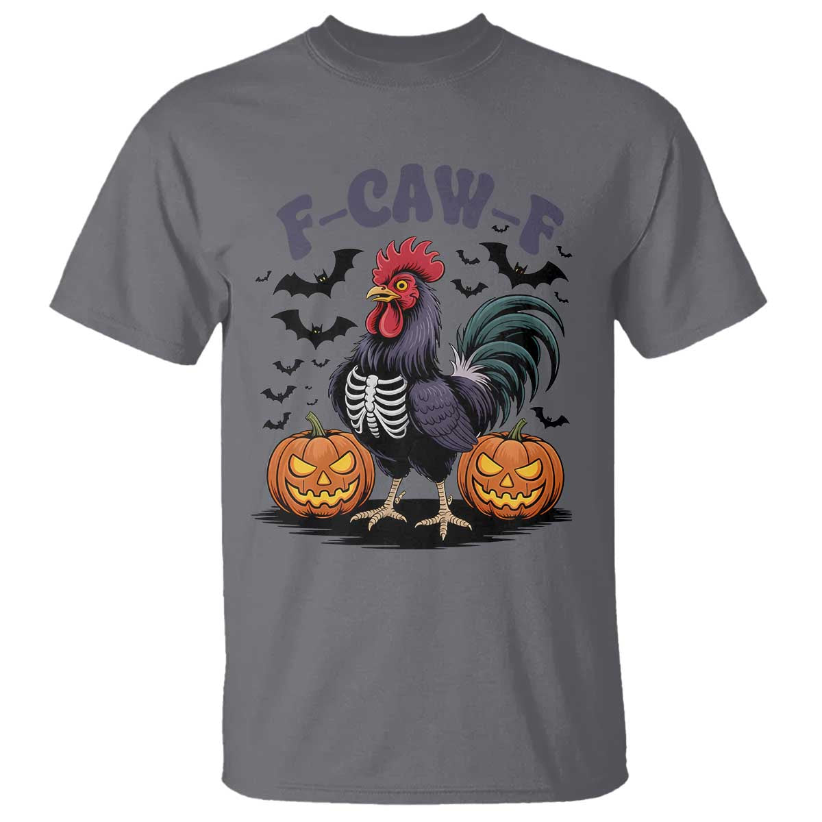 F Caw F Halloween Chicken Skeleton T Shirt Spooky Funny Rooster Meme TS02 Charcoal Print Your Wear