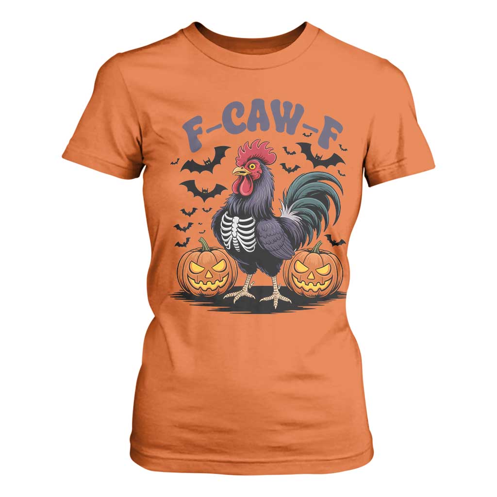 F Caw F Halloween Chicken Skeleton T Shirt For Women Spooky Funny Rooster Meme TS02 Orange Print Your Wear