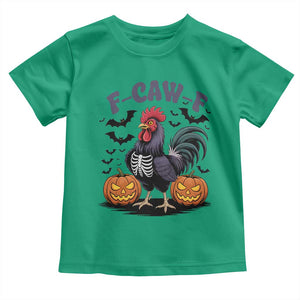 F Caw F Halloween Chicken Skeleton Toddler T Shirt Spooky Funny Rooster Meme TS02 Irish Green Print Your Wear
