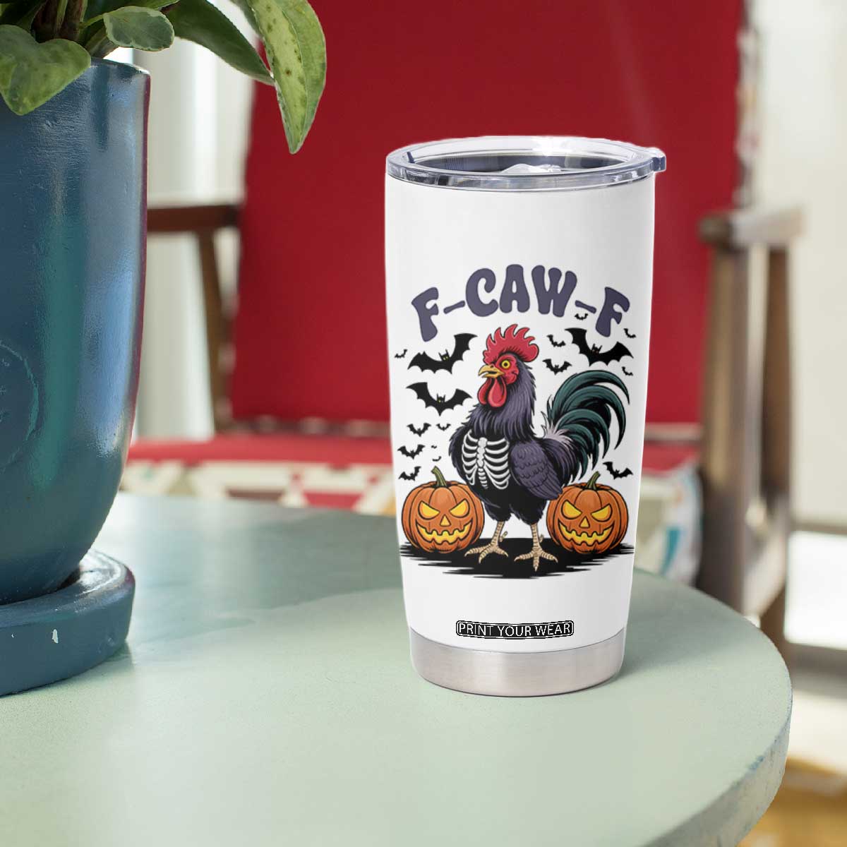 F Caw F Halloween Chicken Skeleton Tumbler Cup Spooky Funny Rooster Meme TS02 Print Your Wear