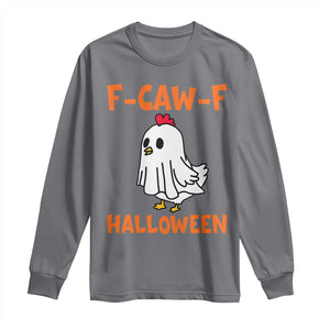 F Caw F Ghost Chicken Costume Long Sleeve Shirt Funny Cute Halloween Poultry Lover TS02 Charcoal Print Your Wear