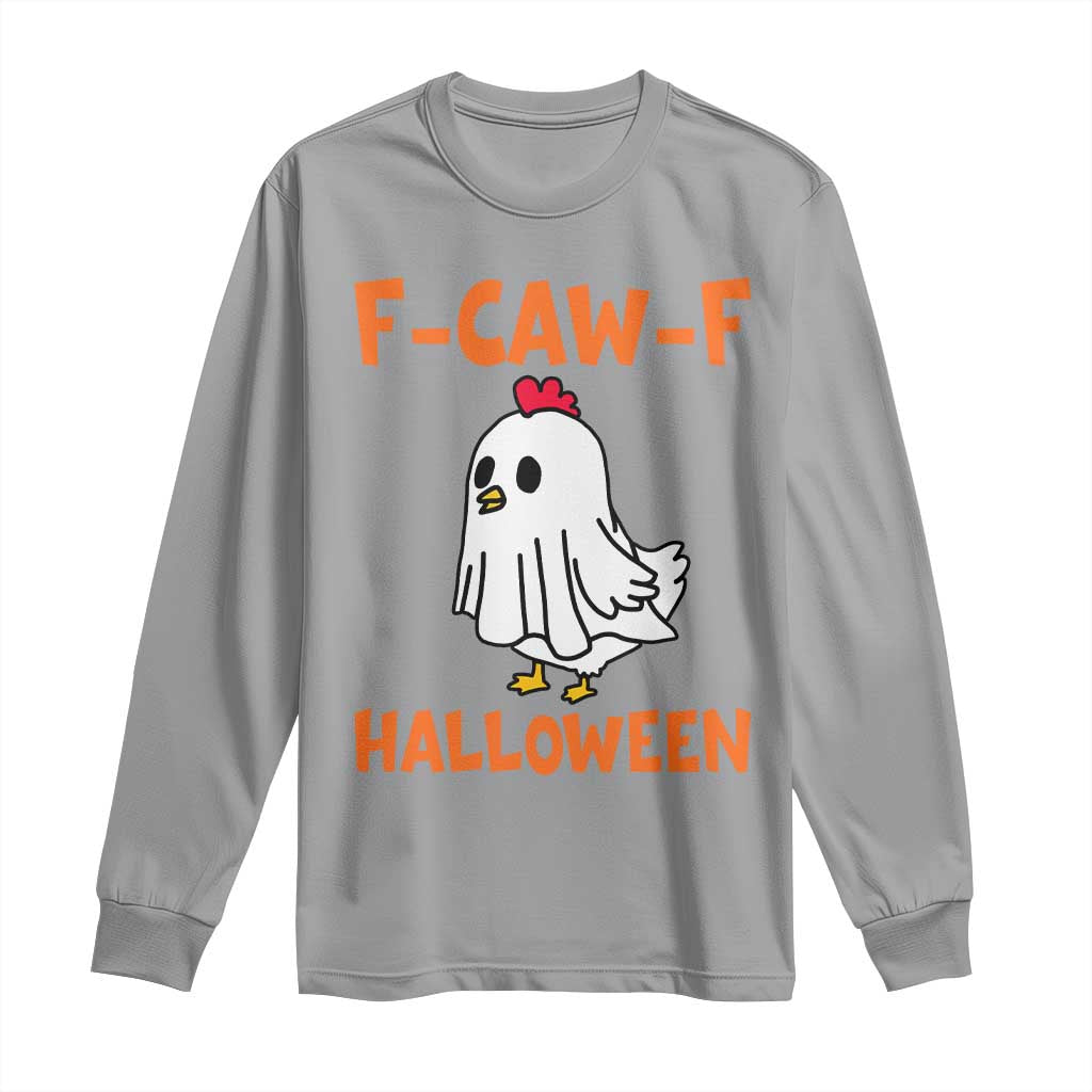 F Caw F Ghost Chicken Costume Long Sleeve Shirt Funny Cute Halloween Poultry Lover TS02 Sport Gray Print Your Wear