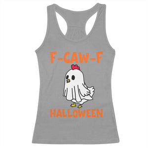 F Caw F Ghost Chicken Costume Racerback Tank Top Funny Cute Halloween Poultry Lover TS02 Sport Gray Print Your Wear