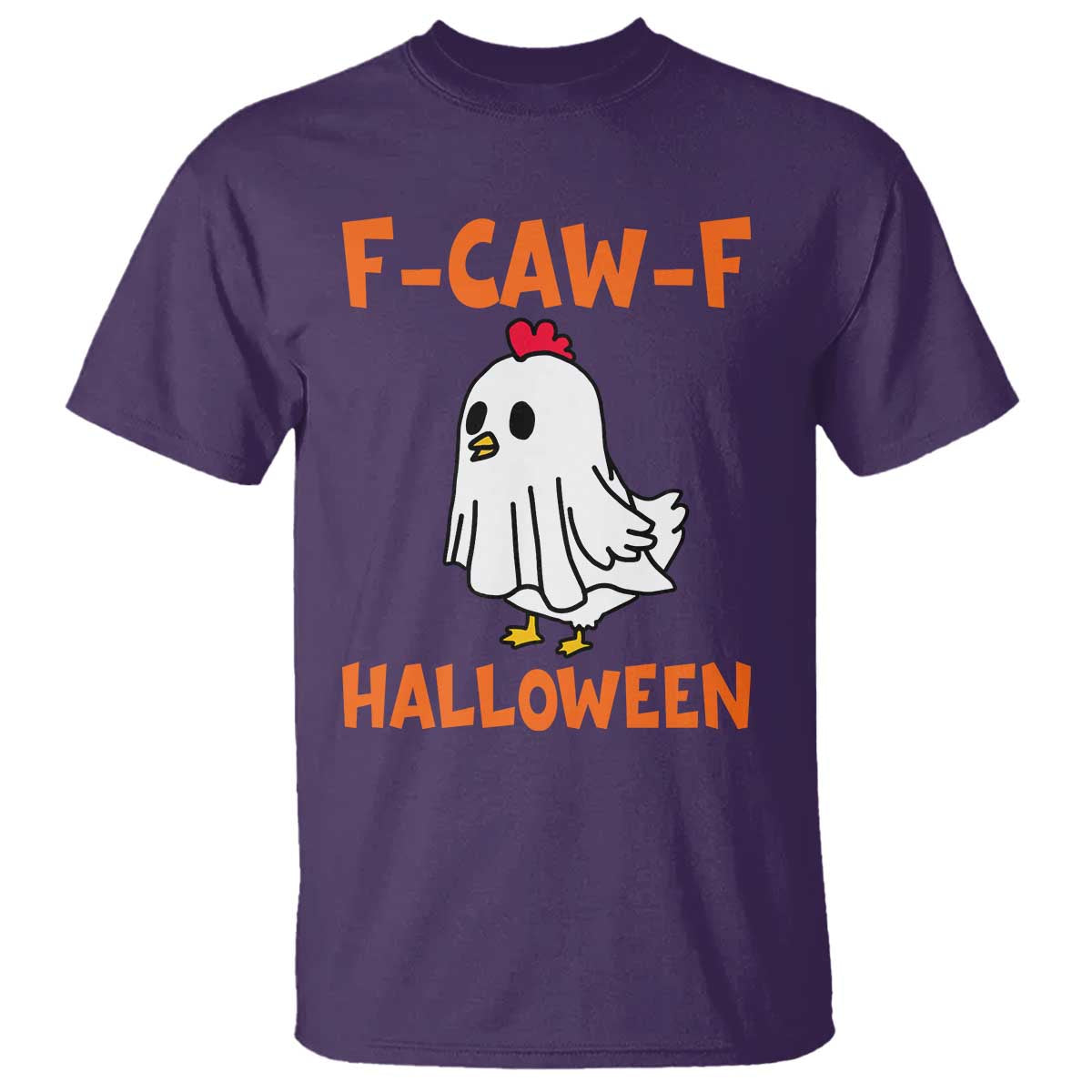 F Caw F Ghost Chicken Costume T Shirt Funny Cute Halloween Poultry Lover TS02 Purple Print Your Wear