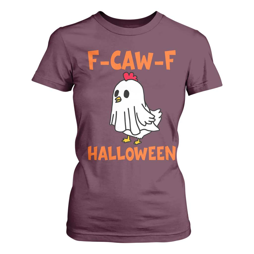 F Caw F Ghost Chicken Costume T Shirt For Women Funny Cute Halloween Poultry Lover TS02 Maroon Print Your Wear