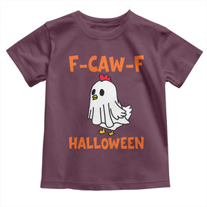 F Caw F Ghost Chicken Costume Toddler T Shirt Funny Cute Halloween Poultry Lover TS02 Maroon Print Your Wear