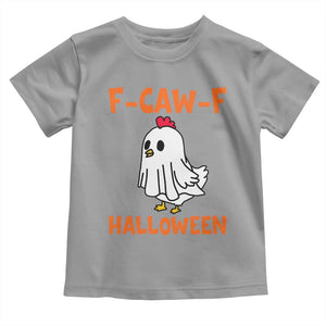 F Caw F Ghost Chicken Costume Toddler T Shirt Funny Cute Halloween Poultry Lover TS02 Sport Gray Print Your Wear