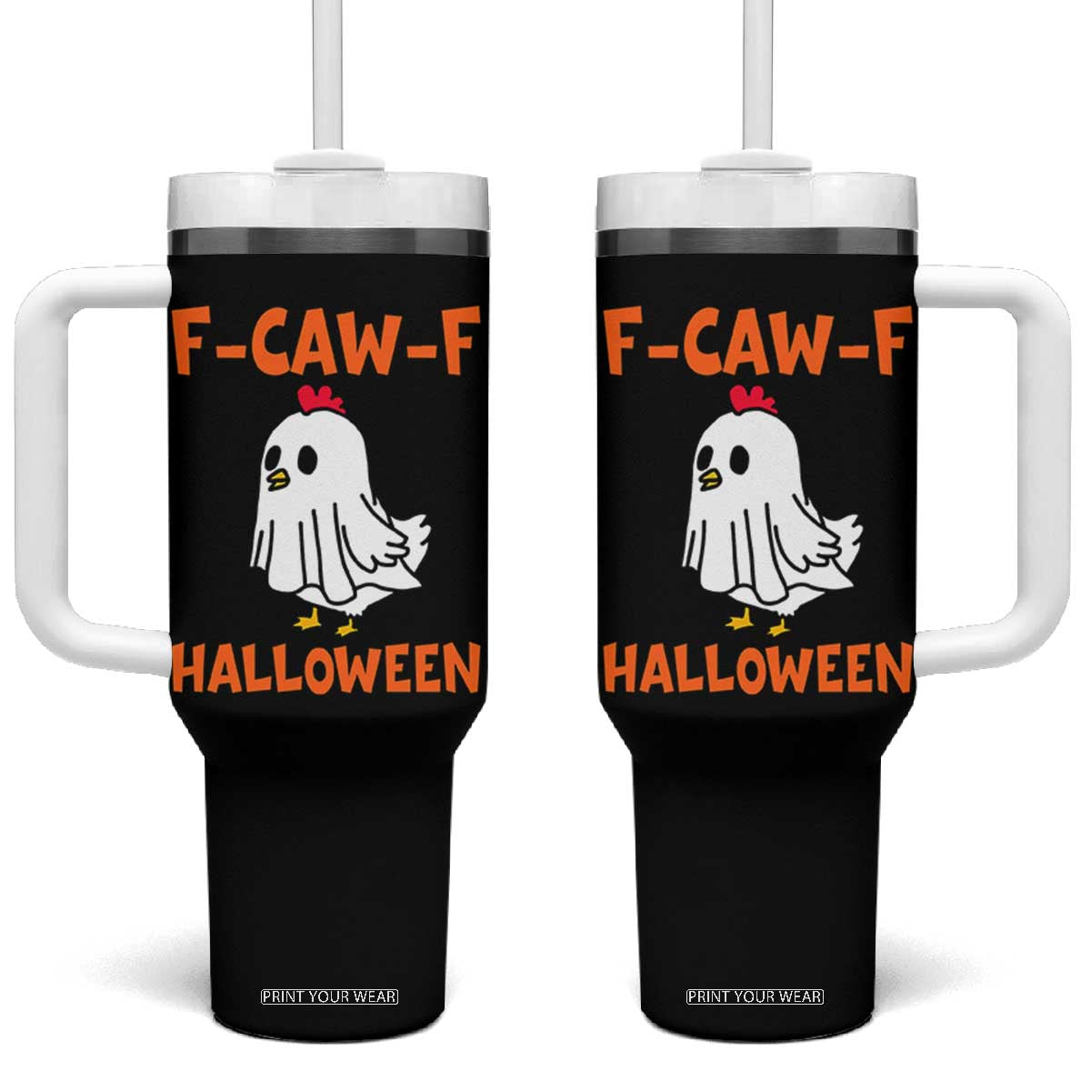 F Caw F Ghost Chicken Costume Tumbler With Handle Funny Cute Halloween Poultry Lover TS02 One Size: 40 oz Black Print Your Wear