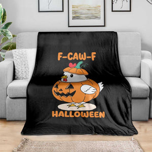 F Caw F Chicken Cute Halloween Costume Throw Blanket Funny Jack O LAttern Poultry Meme Fall Vibes TS02 Print Your Wear