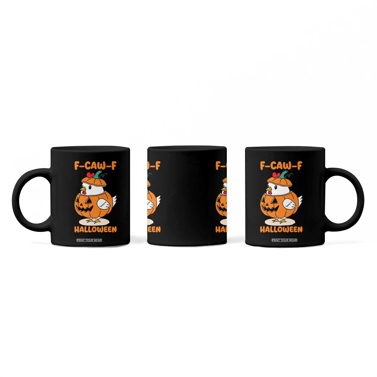F Caw F Chicken Cute Halloween Costume Coffee Mug Funny Jack O LAttern Poultry Meme Fall Vibes TS02 Print Your Wear