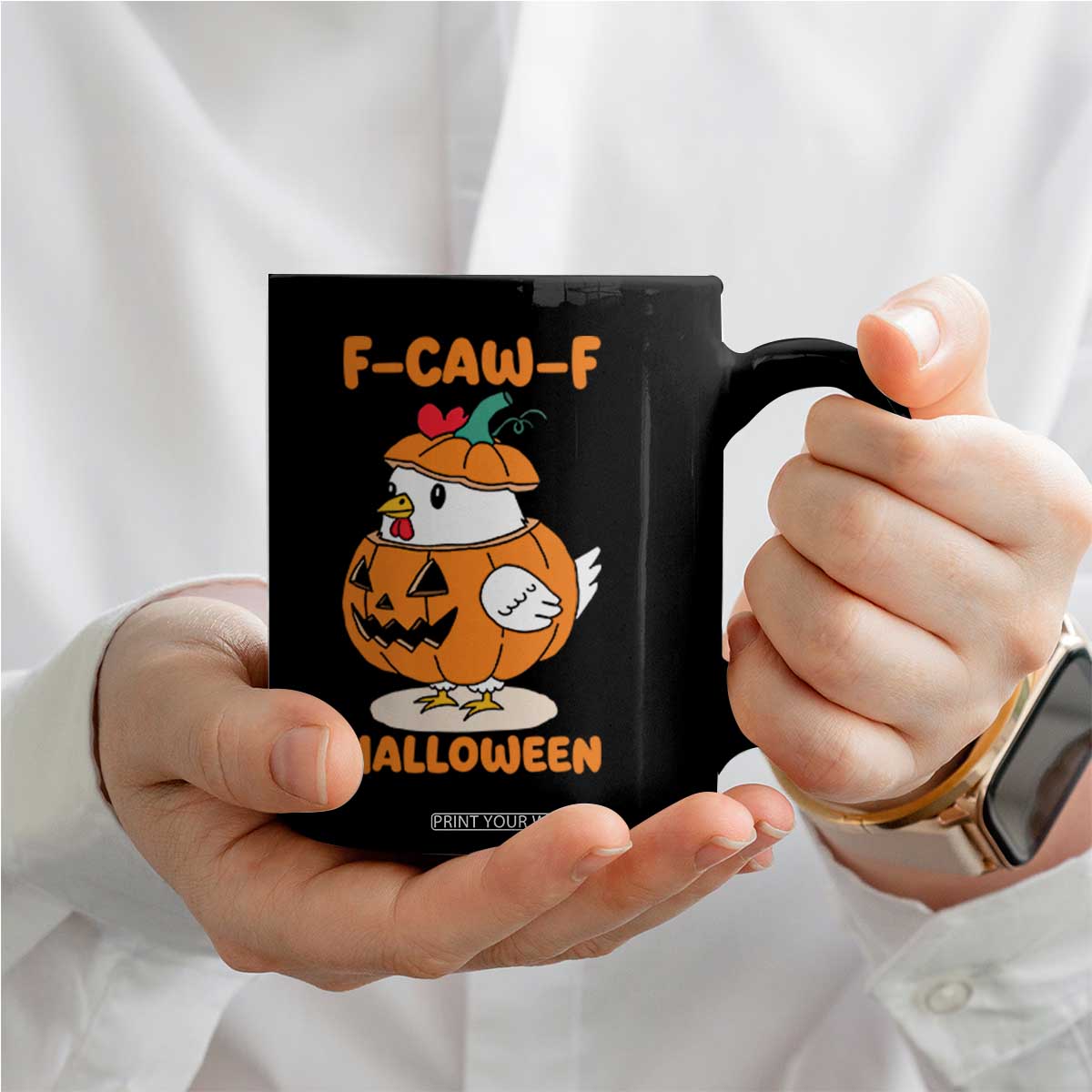 F Caw F Chicken Cute Halloween Costume Coffee Mug Funny Jack O LAttern Poultry Meme Fall Vibes TS02 Print Your Wear