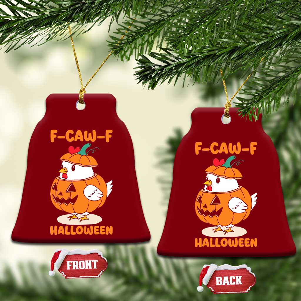 F Caw F Chicken Cute Halloween Costume Ceramic Ornament Funny Jack O LAttern Poultry Meme Fall Vibes TS02 Print Your Wear