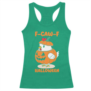 F Caw F Chicken Cute Halloween Costume Racerback Tank Top Funny Jack O LAttern Poultry Meme Fall Vibes TS02 Irish Green Print Your Wear