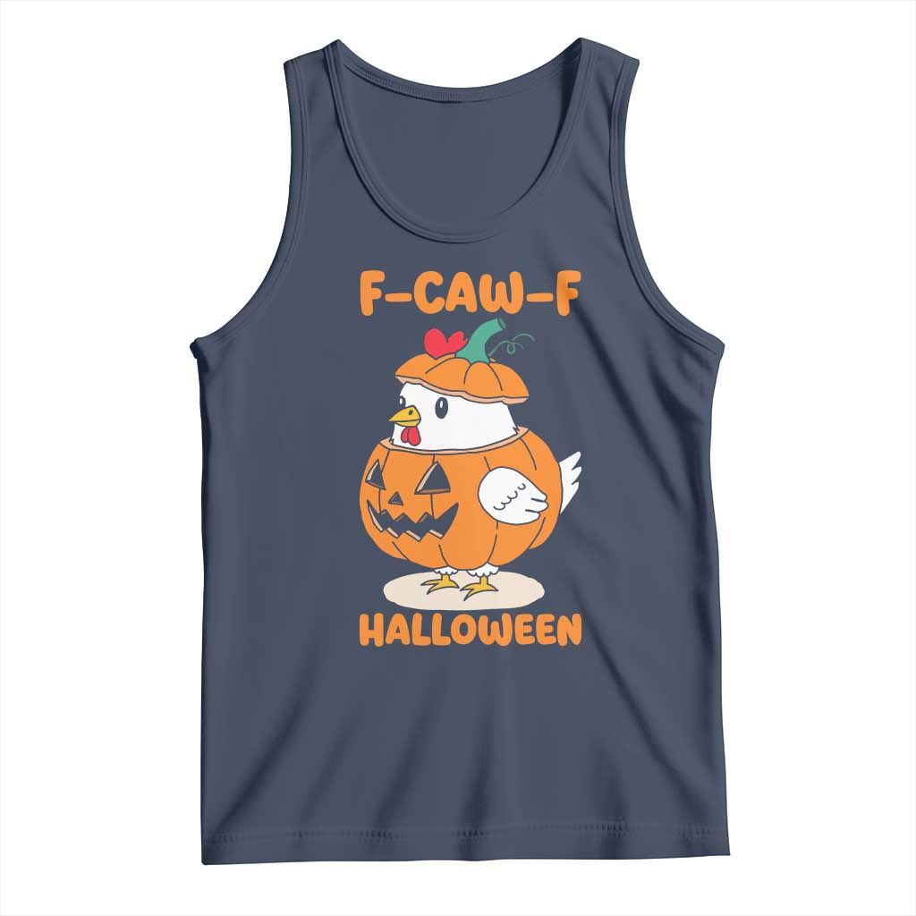F Caw F Chicken Cute Halloween Costume Tank Top Funny Jack O LAttern Poultry Meme Fall Vibes TS02 Navy Print Your Wear