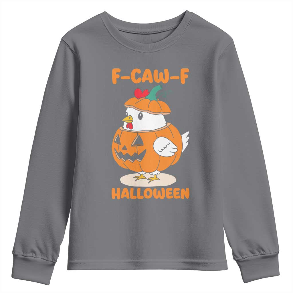 F Caw F Chicken Cute Halloween Costume Youth Sweatshirt Funny Jack O LAttern Poultry Meme Fall Vibes TS02 Charcoal Print Your Wear