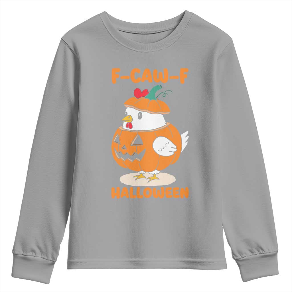 F Caw F Chicken Cute Halloween Costume Youth Sweatshirt Funny Jack O LAttern Poultry Meme Fall Vibes TS02 Sport Gray Print Your Wear
