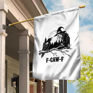 F Caw F Gothic Raven and Witch Garden Flag Funny Halloween Spooky October Vibes TS02 Print Your Wear