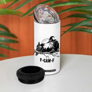 F Caw F Gothic Raven and Witch 4 in 1 Can Cooler Tumbler Funny Halloween Spooky October Vibes TS02 Print Your Wear